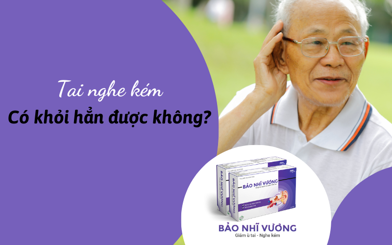 Tai nghe kém có thể chữa khỏi hẳn được không? Điều trị như thế nào?